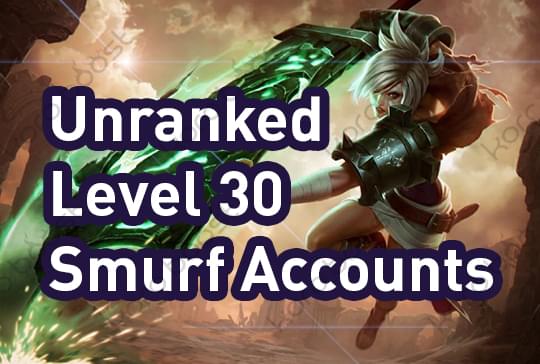 Buy WoW LoL Unranked Level 30 Smurf Accounts