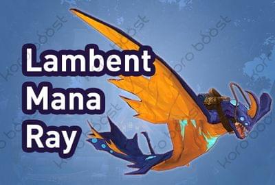Lambent Mana Ray