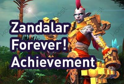 Zandalar Forever! Achievement Boost