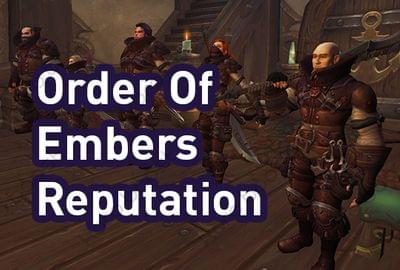 Order Of Embers Reputation Boost