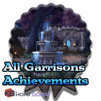 Whole Garrisons Achievements Boost
