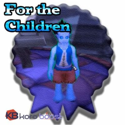 For the Children