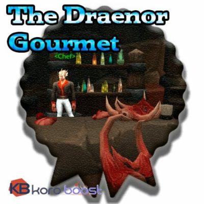 The Draenor Gourmet