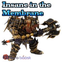 Insane in the Membrane