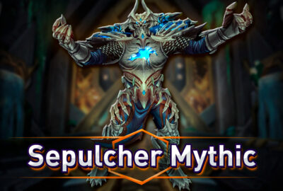 Buy WoW Sepulcher of the First Ones Mythic Loot Run