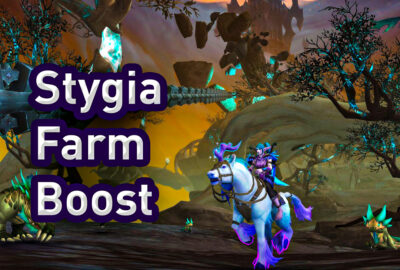 Buy WoW Stygia Farm Boost