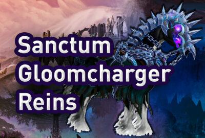 buy WoW Sanctum Gloomcharger's Reins Mount