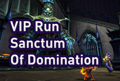 buy Sanctum Of Domination VIP Loot Run