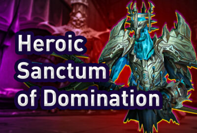 buy Sanctum of Domination Heroic Loot Run