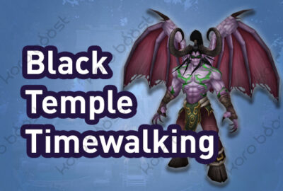 buy WoW Black Temple Timewalking