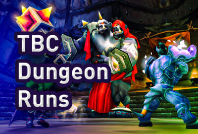 TBC Dungeon Runs