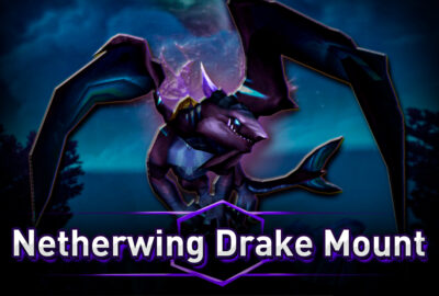 wotlk Netherwing Drake Mount