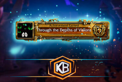 Through the Depths of Visions Achievement in WoW for major Vision goals