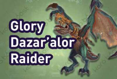 buy WoW Glory Of The Dazar’alor Raider Boost