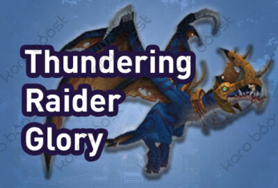 Glory of the Thundering Raider Boost for fast and efficient achievement completion