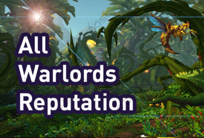 buy WoW Warlords of Draenor reputation
