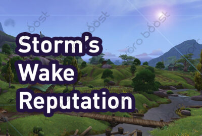 buy WoW Storm’s Wake Reputation Boost