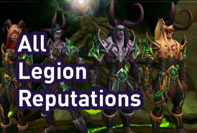 buy WoW Legion Reputations