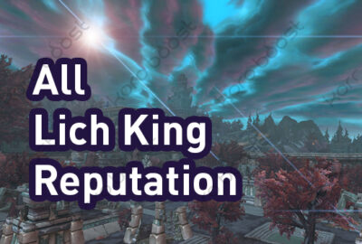 buy WoW Wrath of the Lich king reputation
