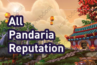 buy WoW Mists of Pandaria reputation