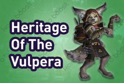 buy WoW Heritage Of The Vulpera