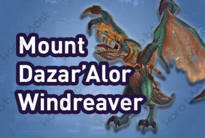 buy WoW Dazar’Alor Windreaver Mount Boost