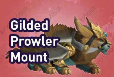 buy WoW Gilded Prowler Mount Boost