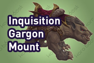 WoW Inquisition Gargon Mount Boost