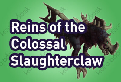 WoW Reins of the Colossal Slaughterclaw Mount Boost