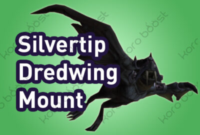 WoW Silvertip Dredwing Mount Boost